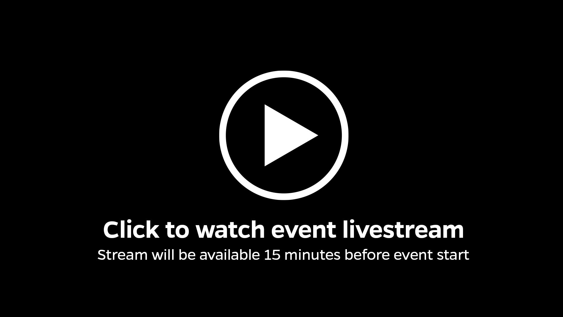 Click to watch event livestream